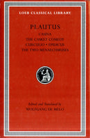 Casina the Casket Comedy. Curculio. Epidicus. The  Two Menaechmuses L061