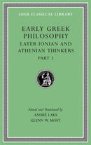 Early Greek Philosophy, Volume VII – Later Ionian and Athenian Thinkers, Part 2 L530