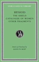 The Shield. Catalogue of Women. Other Fragments-9780674997219