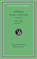Roman History, Volume IV – Civil Wars, Books 1–2