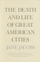 The Death and Life of Great American Cities-9780679741954