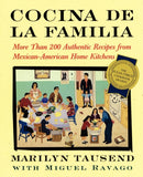 Cocina De La Familia : More Than 200 Authentic Recipes from Mexican-American Home Kitchens-9780684855257