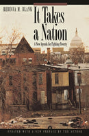 It Takes a Nation : A New Agenda for Fighting Poverty - Updated Edition-9780691004013