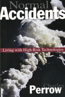 Normal Accidents : Living with High Risk Technologies - Updated Edition-9780691004129