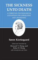 Sickness Unto Death: A Christian Psychological Exposition for Upbuilding and Awakening-9780691020280