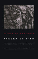 Theory of Film – The Redemption of Physical Reality