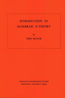 Introduction to Algebraic K-Theory-9780691081014