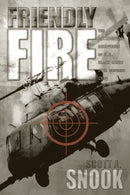 Friendly Fire – The Accidental Shootdown of U.S. Black Hawks over Northern Iraq