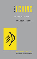 The I Ching or Book of Changes-9780691097503