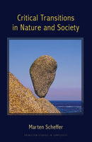 Critical Transitions in Nature and Society-9780691122045