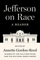 Jefferson on Race – A Reader