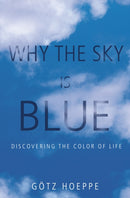 Why the Sky Is Blue – Discovering the Color of Life