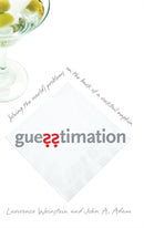 Guesstimation : Solving the World's Problems on the Back of a Cocktail Napkin-9780691129495