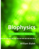 Biophysics : Searching for Principles-9780691138916
