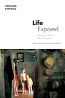 Life Exposed : Biological Citizens after Chernobyl-9780691151663