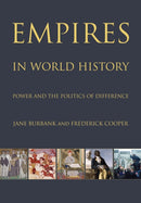 Empires in World History – Power and the Politics of Difference