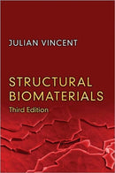 Structural Biomaterials – Third Edition