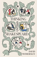 Thinking Through Shakespeare-9780691154107