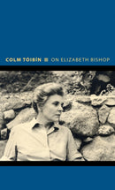 On Elizabeth Bishop-9780691154114