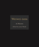 Weiwei-isms-9780691157665