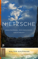 Nietzsche : Philosopher, Psychologist, Antichrist-9780691160269