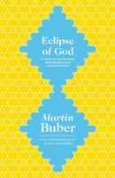 Eclipse of God – Studies in the Relation between Religion and Philosophy