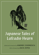 Japanese Tales of Lafcadio Hearn-9780691167756