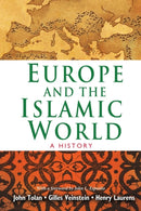 Europe and the Islamic World – A History