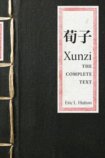 Xunzi – The Complete Text