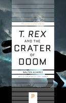 T. rex and the Crater of Doom-9780691169668
