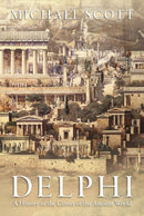 Delphi : A History of the Center of the Ancient World-9780691169842