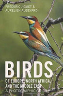 Birds of Europe, North Africa, and the Middle East : A Photographic Guide-9780691172439