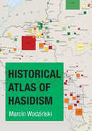 Historical Atlas of Hasidism-9780691174013