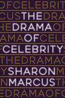 The Drama of Celebrity-9780691177595