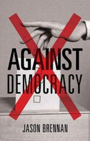 Against Democracy-9780691178493