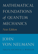 Mathematical Foundations of Quantum Mechanics – New Edition