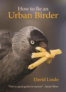 How to Be an Urban Birder-9780691179629