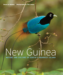 New Guinea : Nature and Culture of Earth's Grandest Island-9780691180304