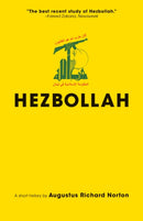 Hezbollah – A Short History – Updated and Expanded , Third Edition