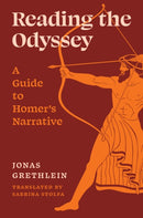 Reading the Odyssey – A Guide to Homer's Narrative