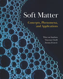 Soft Matter : Concepts, Phenomena, and Applications-9780691191300
