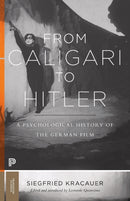 From Caligari to Hitler – A Psychological History of the German Film