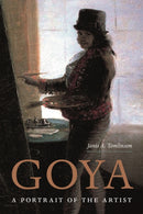 Goya – A Portrait of the Artist