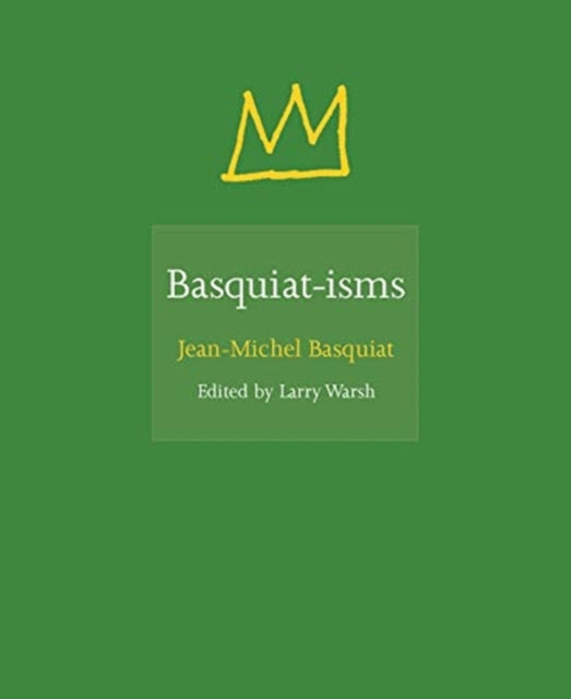 Basquiat-isms-9780691192833