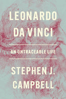 Leonardo da Vinci : An Untraceable Life-9780691193687