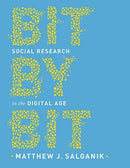 Bit by Bit – Social Research in the Digital Age