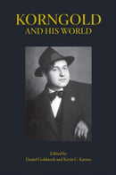Korngold and His World-9780691198293