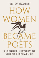 How Women Became Poets – A Gender History of Greek  Literature