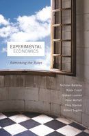 Experimental Economics : Rethinking the Rules-9780691204055