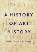 A History of Art History-9780691204765